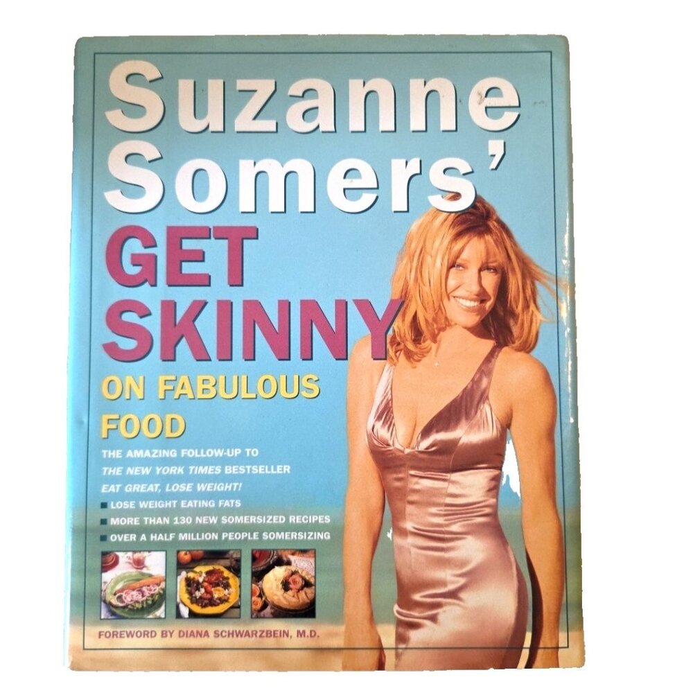 Suzanne Somers' "Get Skinny on Fabulous Food" Hardcover with Dust Jacket